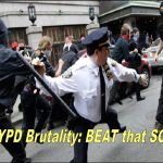 Has the NYPD Amped Up Police Brutality
