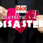 My Top 5 Valentine’s Day Disasters