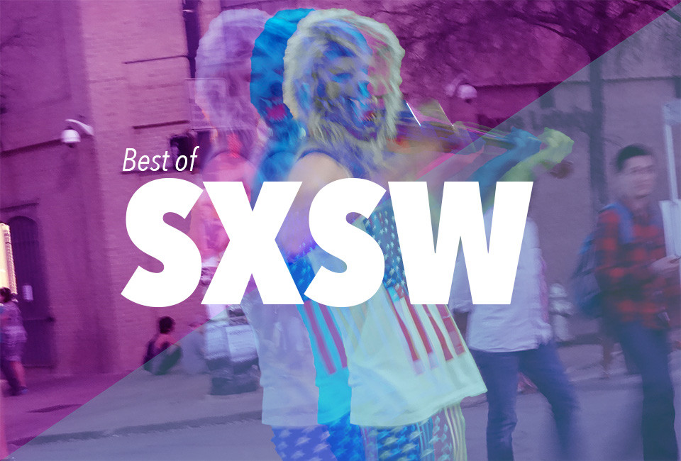 Best of SXSW 2014 in Austin, Texas
