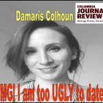 Damaris Colhoun Knows, Too Ugly to Date on Single on the 4th, 10 Ways to Pleasure Yourself