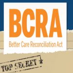 Better Care Reconciliation Act, What An Impossible Mess Under Trump