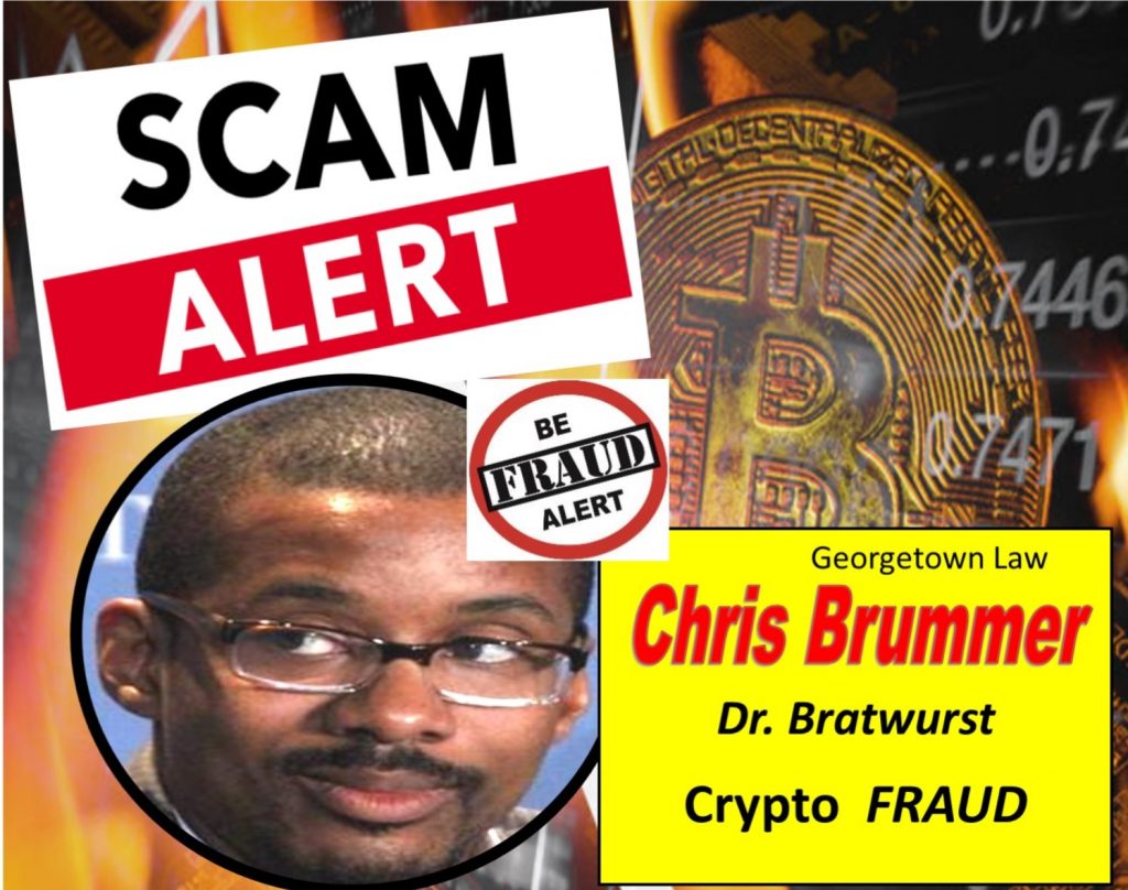 Chris Brummer, Georgetown Law Dr. Bratwurst with Degree in Germanic Studies Touts Crypto Scam