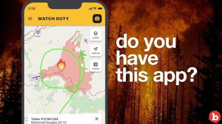“Watch Duty” App Is What Great New Tech is Supposed to Be