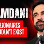 Billionaire NYC Real Estate Owners Terrified of Mamdani Mayoral Win